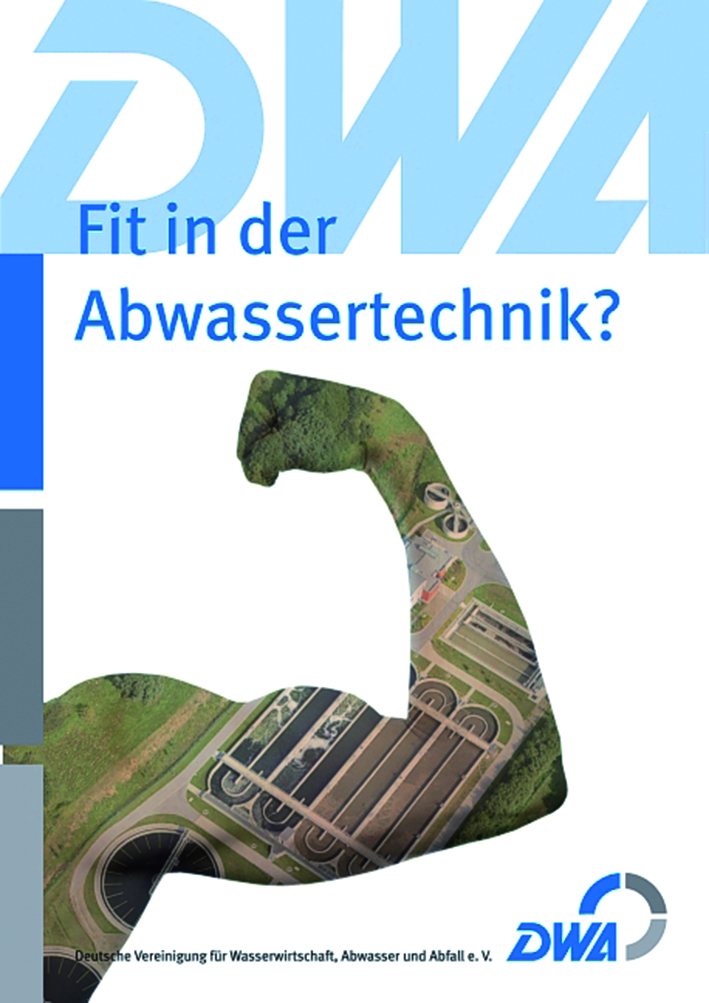 Quelle: DWA Deutsche Vereinigung für Wasserwirtschaft, Abwasser und Abfall e.V.