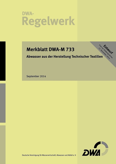 Quelle: DWA Deutsche Vereinigung für Wasserwirtschaft, Abwasser und Abfall e.V.