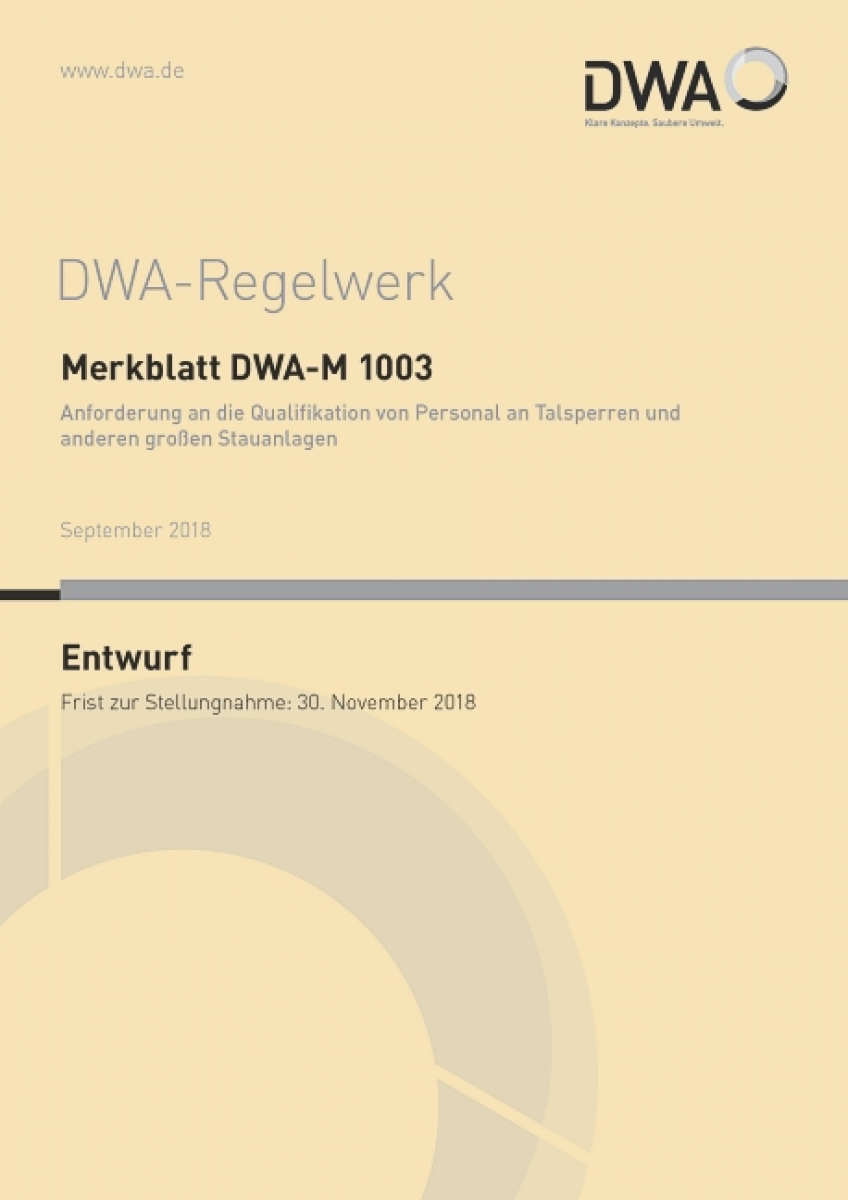 Anforderungen an die Qualifikation von Personal an Talsperren und anderen großen Stauanlagen