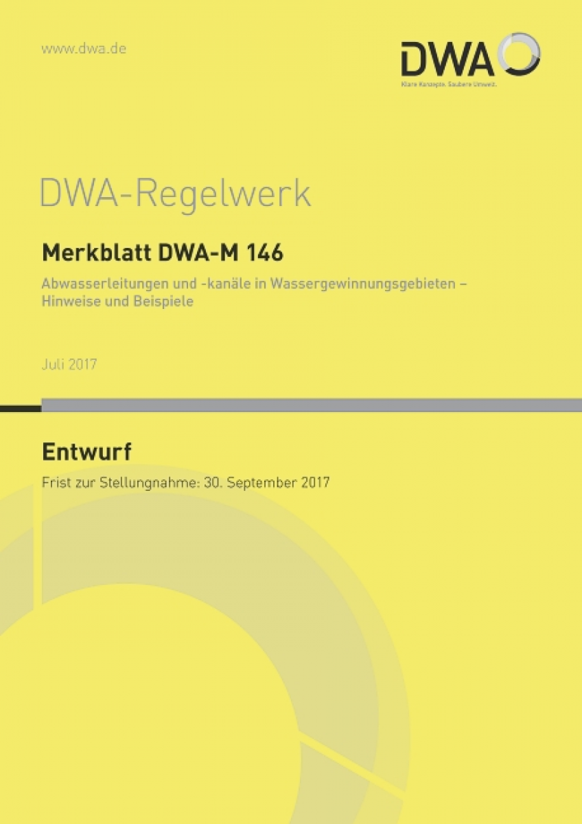 Abwasserleitungen und -kanäle in Wassergewinnungsgebieten 